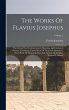 The Works Of Flavius Josephus - Bild 1