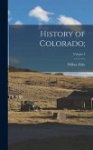 History of Colorado;; Volume 4
