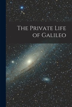 The Private Life of Galileo - Anonymous