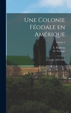 Cover Une colonie féodale en Amérique