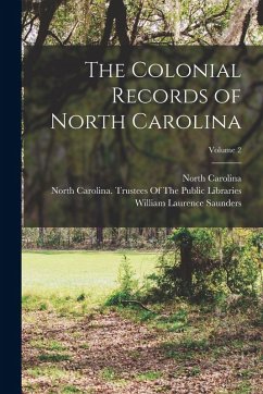 Cover The Colonial Records of North Carolina; Volume 2