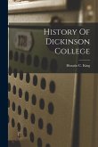 History Of Dickinson College