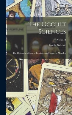 The Occult Sciences - Salverte, Eusebe