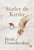 Sözler de Kirilir