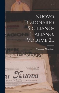 Nuovo Dizionario Siciliano-italiano, Volume 2...