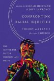 Confronting Racial Injustice