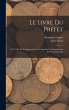 Le Livre Du Préfet: Ou, L'édit De... - Bild 1