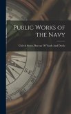 Public Works of the Navy