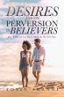 Desires and Its Perversion in Believers - Bild 1