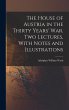 The House of Austria in the Thirty... - Bild 1