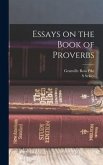 Essays on the Book of Proverbs