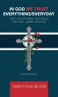 In God We Trust Everything/Everyday - Bild 1