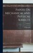 Papers On Mechanical and Physical... - Bild 1