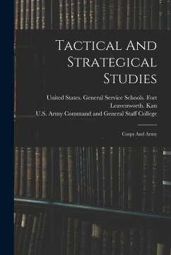 Cover Tactical And Strategical Studies: Corps And Army
