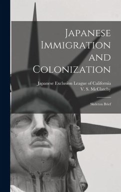 Cover Japanese Immigration and Colonization: Skeleton Brief