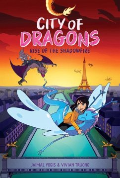 Rise of the Shadowfire: A Graphic Novel (City of Dragons #2) - Yogis, Jaimal