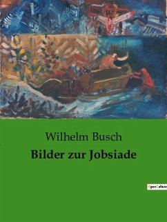 Bilder zur Jobsiade - Busch, Wilhelm