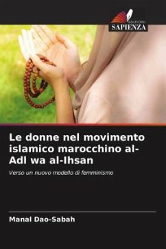 Cover Le donne nel movimento islamico marocchino al-Adl wa al-Ihsan