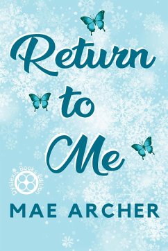 Return to Me - Archer, Mae; Pajalic, Amra