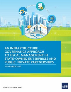 Cover An Infrastructure Governance Approach to Fiscal Management in State-Owned Enterprises and Public-Private Partnerships (eBook, ePUB)