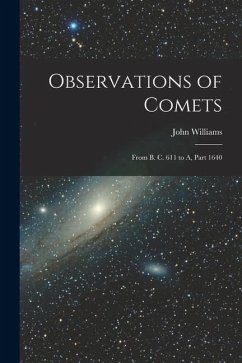 Cover Observations of Comets: From B. C. 611 to A, Part 1640