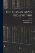 The Russian Army From Within - Bild 1