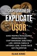 Criptomonede explicate ușor - Bild 1