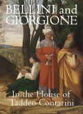 Bellini and Giorgione in the House of Taddeo Contarini