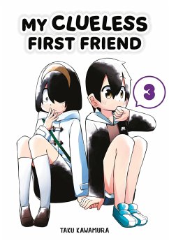 My Clueless First Friend 03 - Kawamura, Taku