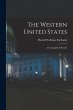 The Western United States: A... - Bild 1