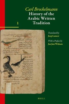 History of the Arabic Written Tradition Volume 1 - Brockelmann, Carl