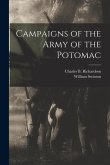 Campaigns of the Army of the Potomac Campaigns of the Army of the Potomac