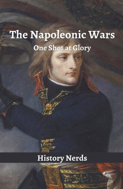 The Napoleonic Wars - Nerds, History