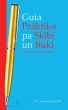 Guia Práktico pa Skibi un Buki. Siña... - Bild 1