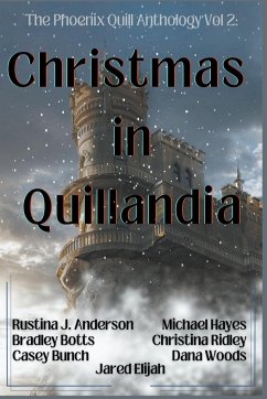 Christmas in Quillandia - Anderson, Rustina Johnsrud; Botts, Bradley; Bunch, Casey