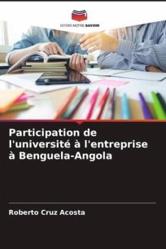 Participation de l'université à l'entreprise à Benguela-Angola - Cruz Acosta, Roberto