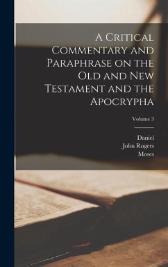 A Critical Commentary and Paraphrase on the Old and New Testament and the Apocrypha; Volume 3 - Pitman, John Rogers; Arnald, Richard; Lowman, Moses
