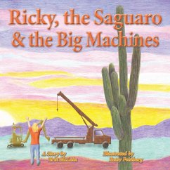 Ricky, the Saguaro & the Big Machines - McLain, Erin