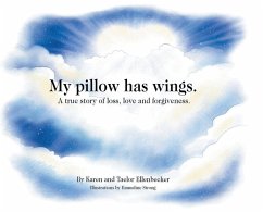 My pillow has wings. - Ellenbecker, Karen; Ellenbecker, Taelor