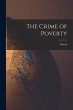 The Crime of Poverty - Bild 1