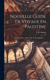 Nouvelle Guide De Voyage En Palestine Nouvelle Guide De Voyage En Palestine