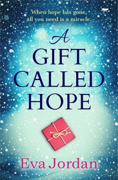 A Gift Called Hope - Jordan, Eva
