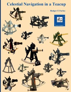 Celestial Navigation in a Teacup - Farley, Rodger