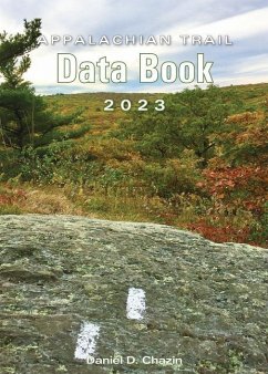 Appalachian Trail Data Book 2023 - Chazin, Daniel