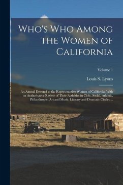 Who's Who Among the Women of California - Lyons, Louis S