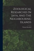 Zoological Researches In Java, And The Neighbouring Islands