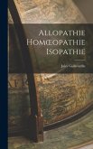 Allopathie Homoeopathie Isopathie