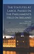 The Statutes At Large, Passed In The... - Bild 1
