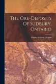 The Ore-deposits Of Sudbury, Ontario