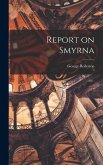 Report on Smyrna